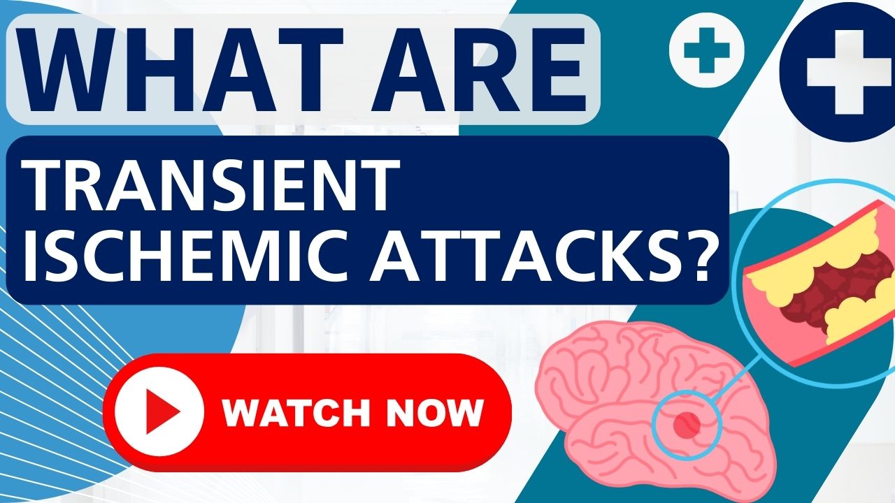 Transient Ischemic Attack